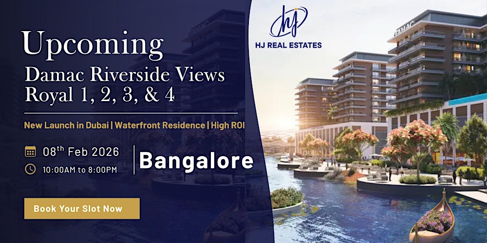 DAMAC Riverside Views – Exclusive Dubai Waterfront Investment  | Bangalore