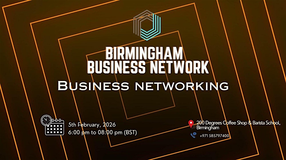BUSINESS NETWORKING Birmingham 2026