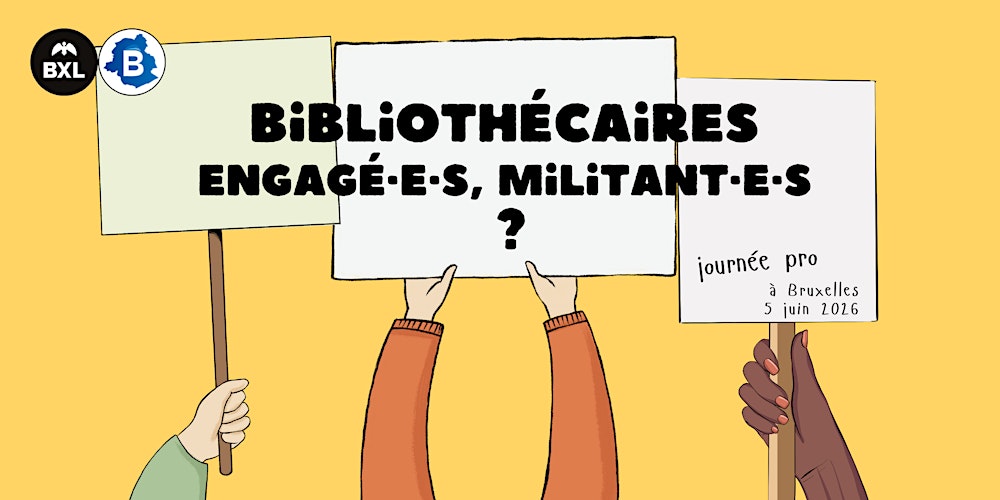 Bibliothécaires engagé·e·s, militant·e·s  ? [journée pro.]