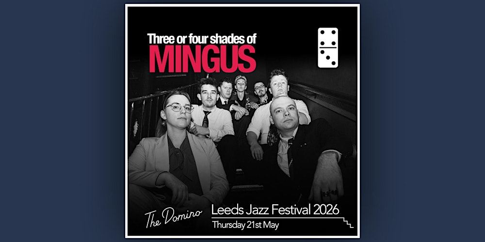 Three or Four Shades of Mingus