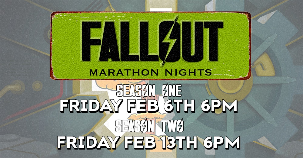 Fallout TV Show Marathon!