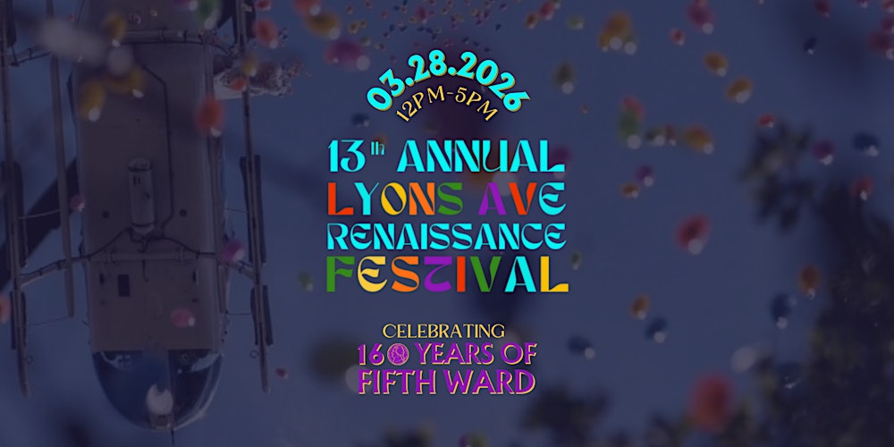 13th Annual Lyons Avenue Renaissance Festival