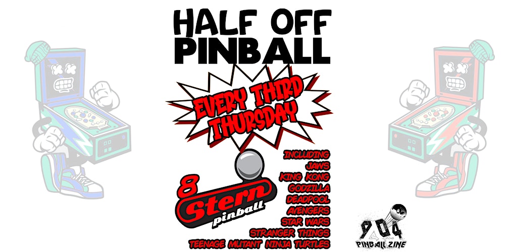 Half Off Pinball Night! Every Third Thursday