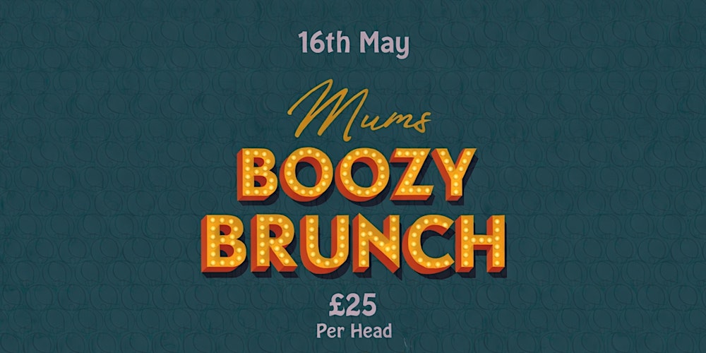 Mum's Boozy Brunch