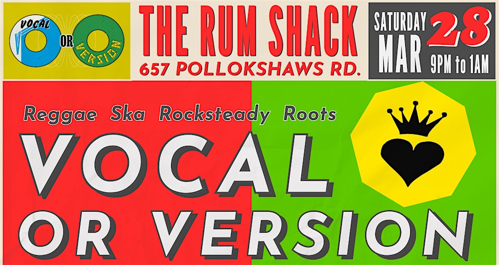 Vocal or Version reggae dance - Saturday 28th March