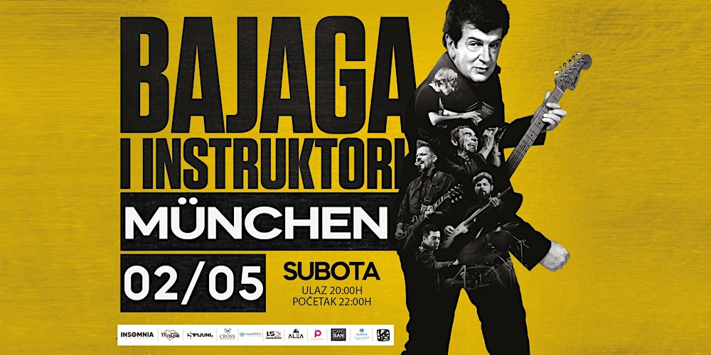Bajaga i Instruktori  Live - München 2026!