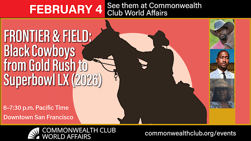 Frontier & Field: Black Cowboys from Gold Rush to Superbowl LX