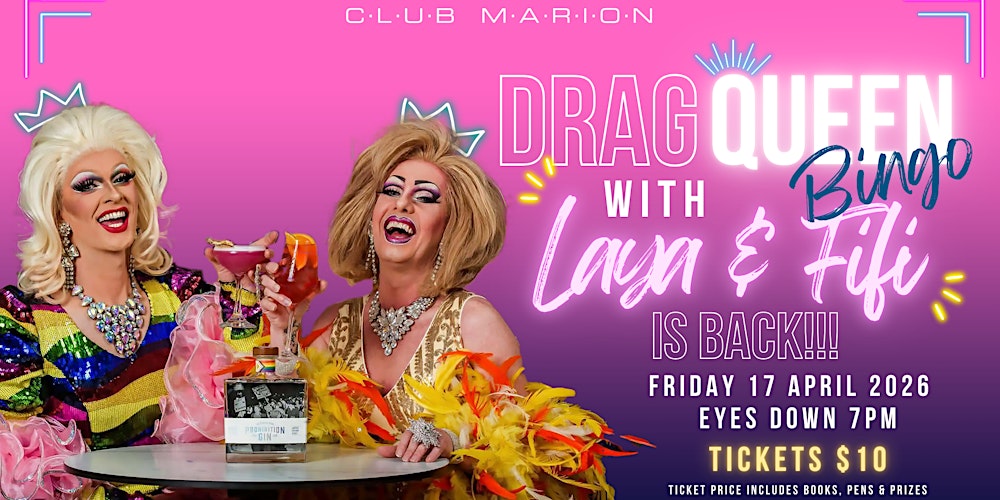 Drag Bingo at Club Marion - with Laya & Fifi - is BACK!