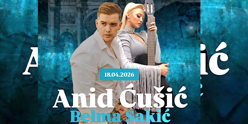 Anid Ćušić & Belma Sakić Live!