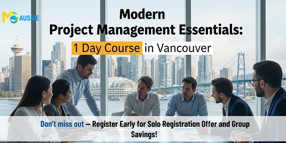 Modern Project Management Essentials: 1 Day Course in Vancouver
