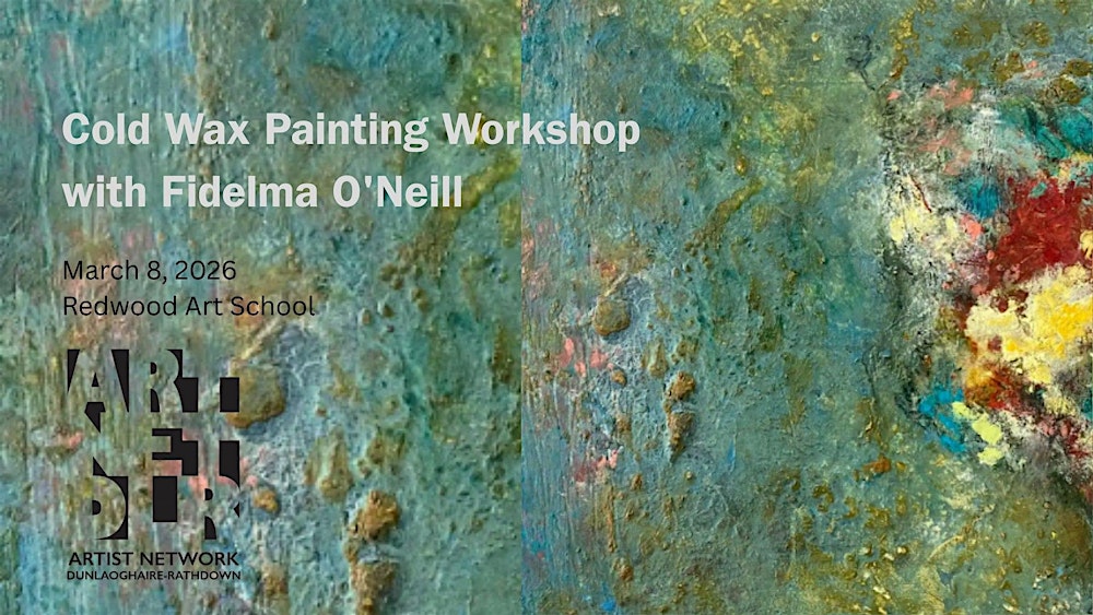 Cold Wax Painting Workshop with Fidelma O'Neill