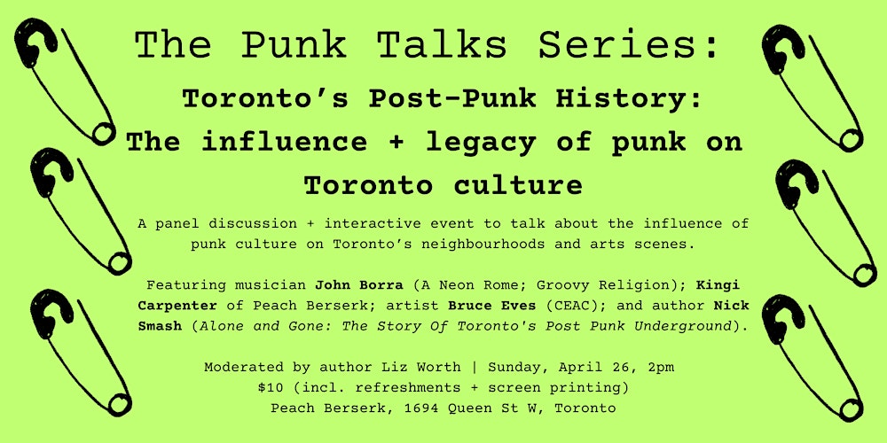 Punk Talks: Post-Punk and Toronto's Queen Street West Scene