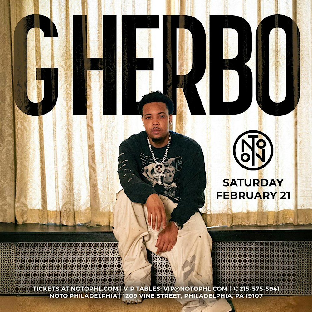 G Herbo @ Noto Philly February 21