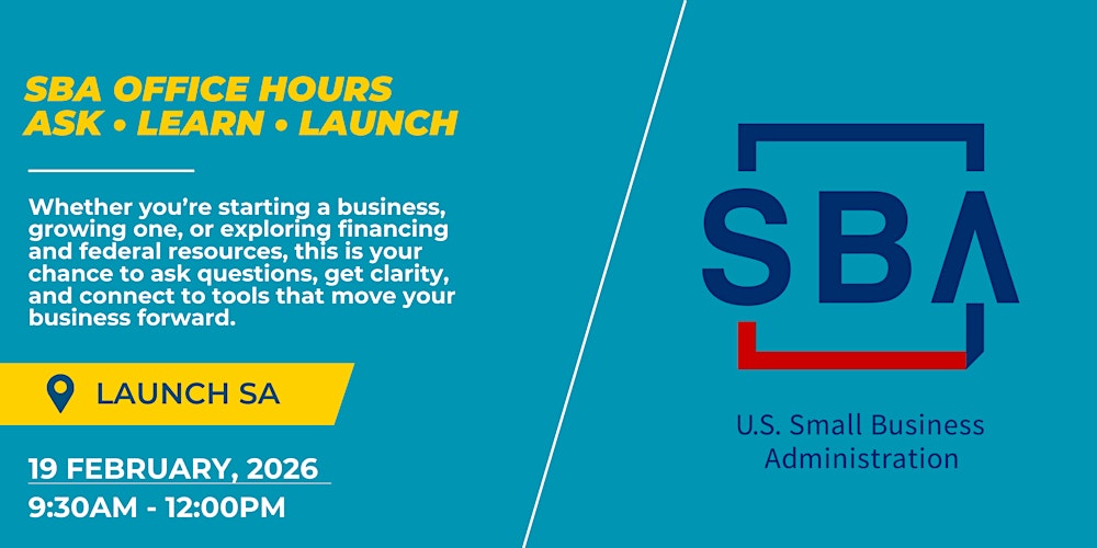 SBA Office Hours: Ask • Learn • Launch