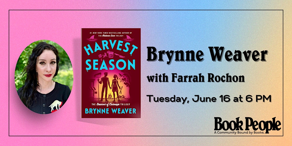 BookPeople Presents: Brynne Weaver - Harvest Season