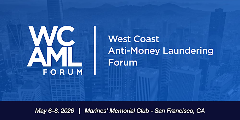 2026 West Coast Anti-Money Laundering Forum