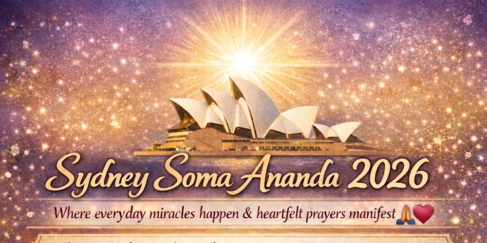 Sydney Soma Ananda Events