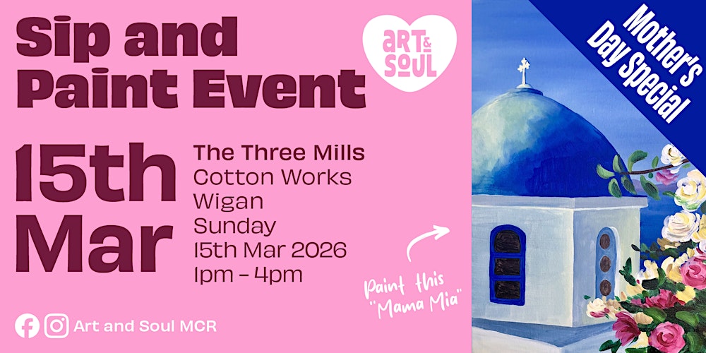 Sip and Paint Event at The Three Mills, Cotton Works, Wigan