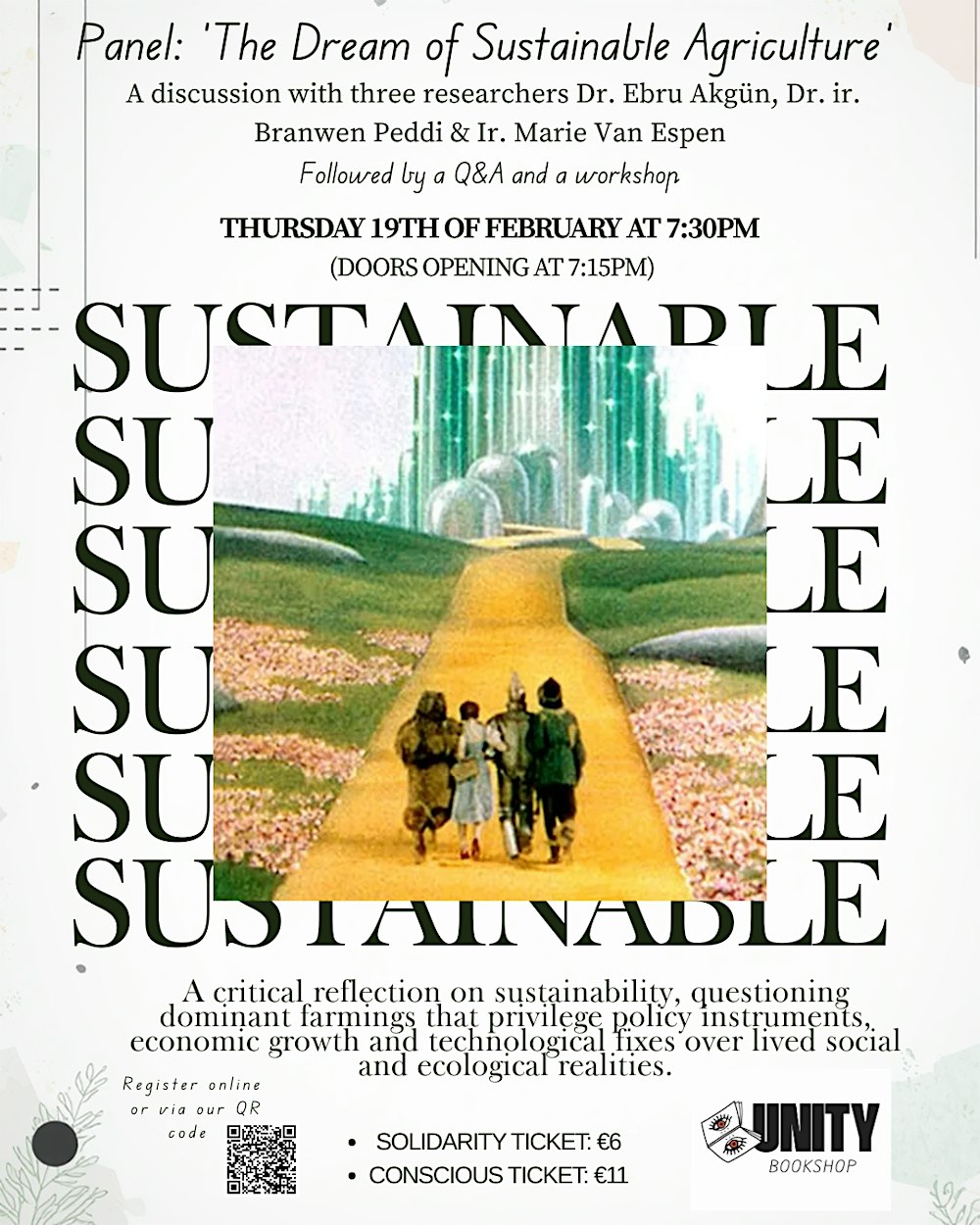 Panel ‘The Dream of Sustainable Agriculture’ a discussion with researchers