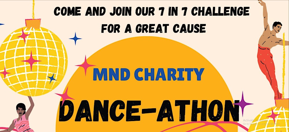 7 in 7 Danceathon for MND 2026
