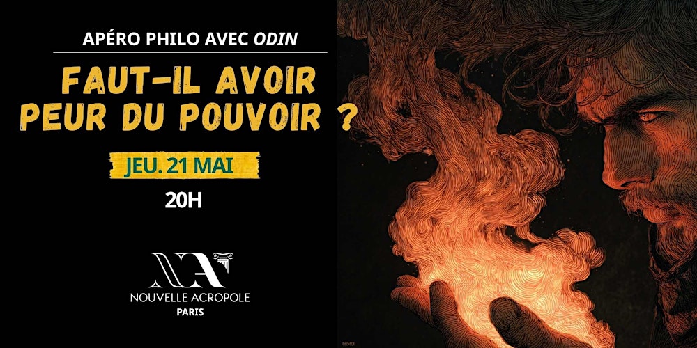Apéro-philo avec Odin : faut-il avoir peur du pouvoir ?