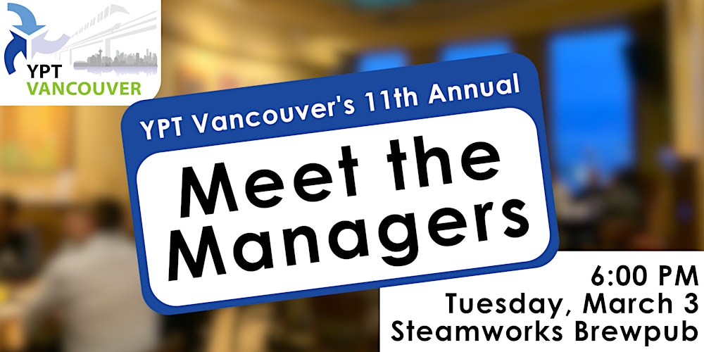 YPT 11th Annual Meet the Managers - Networking and Mentorship Event