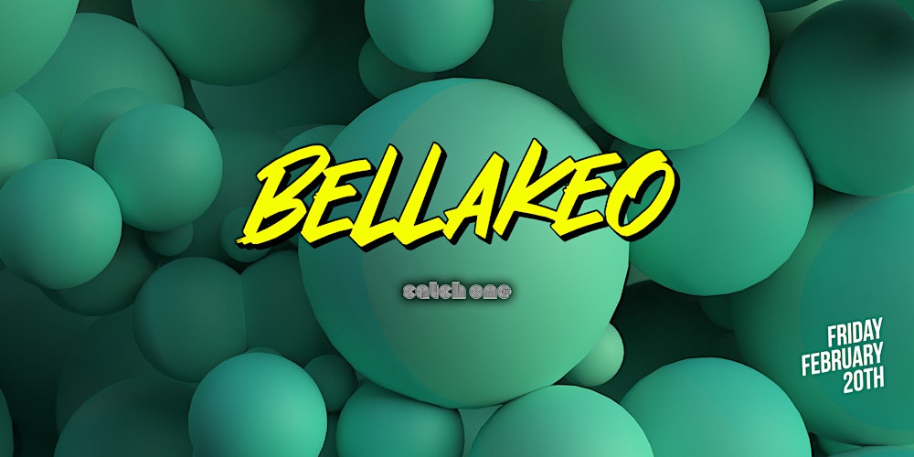 Bellakeo Reggaeton Party Catch One Los Angeles 18+ Friday February 20