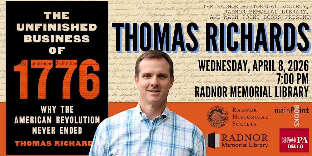 Thomas Richards, "The Unfinished Business of 1776"