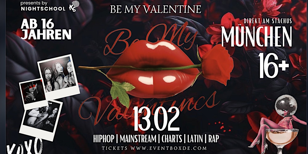 Ü16 - LOVE ON FIRE – Münchens größte 16+ Valentine Party