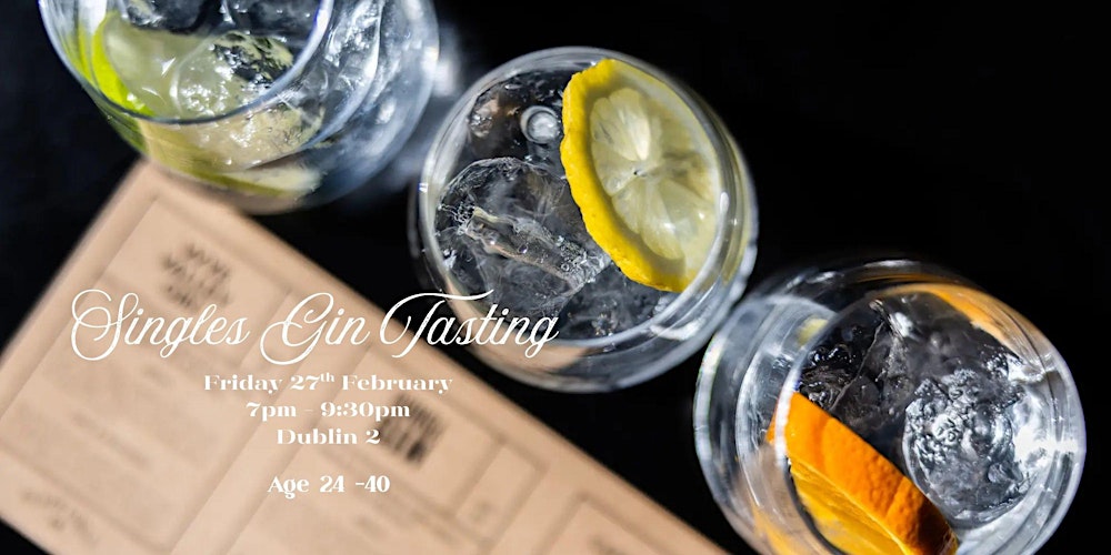Gin Tasting Singles Evening - Age 24 - 40
