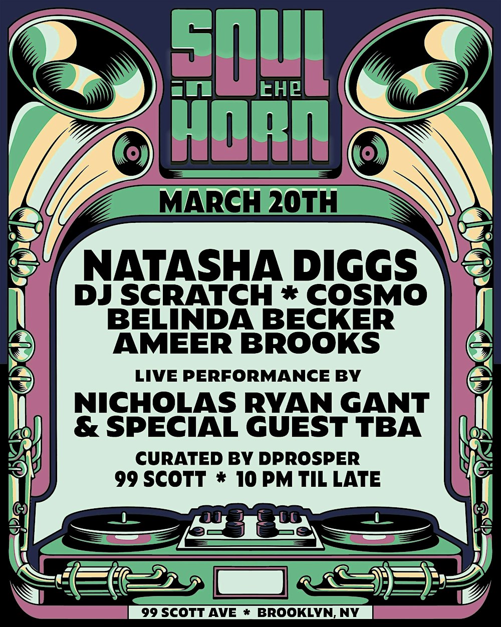 Soul In The Horn w. Natasha Diggs, DJ Scratch & Friends