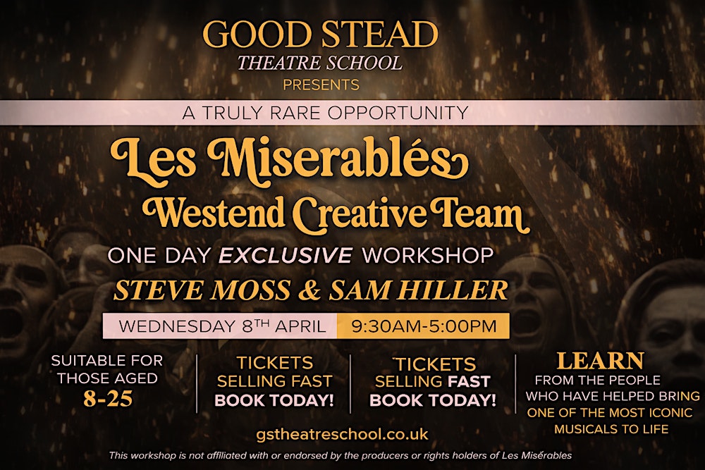 Good Stead Theatre School  Les Miserables Workshop