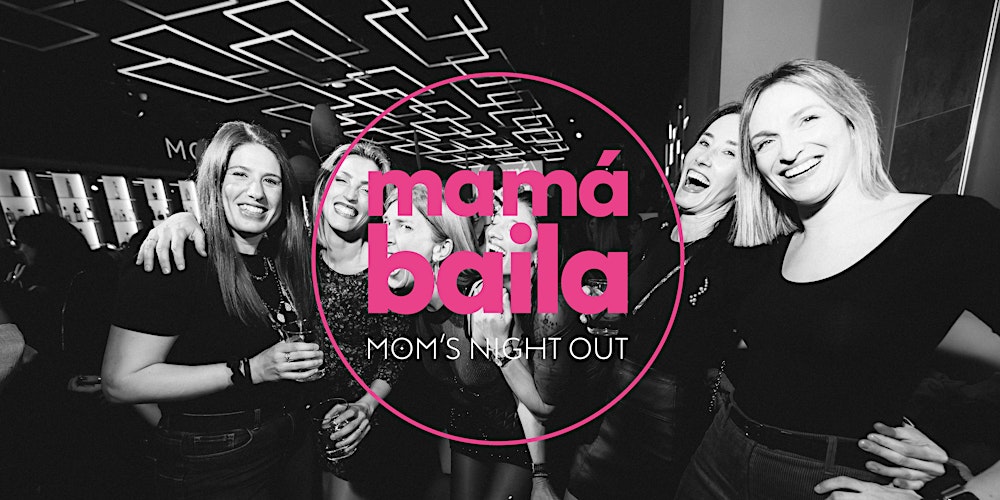 Mamá Baila X Moon Sant Cugat 20 Marzo