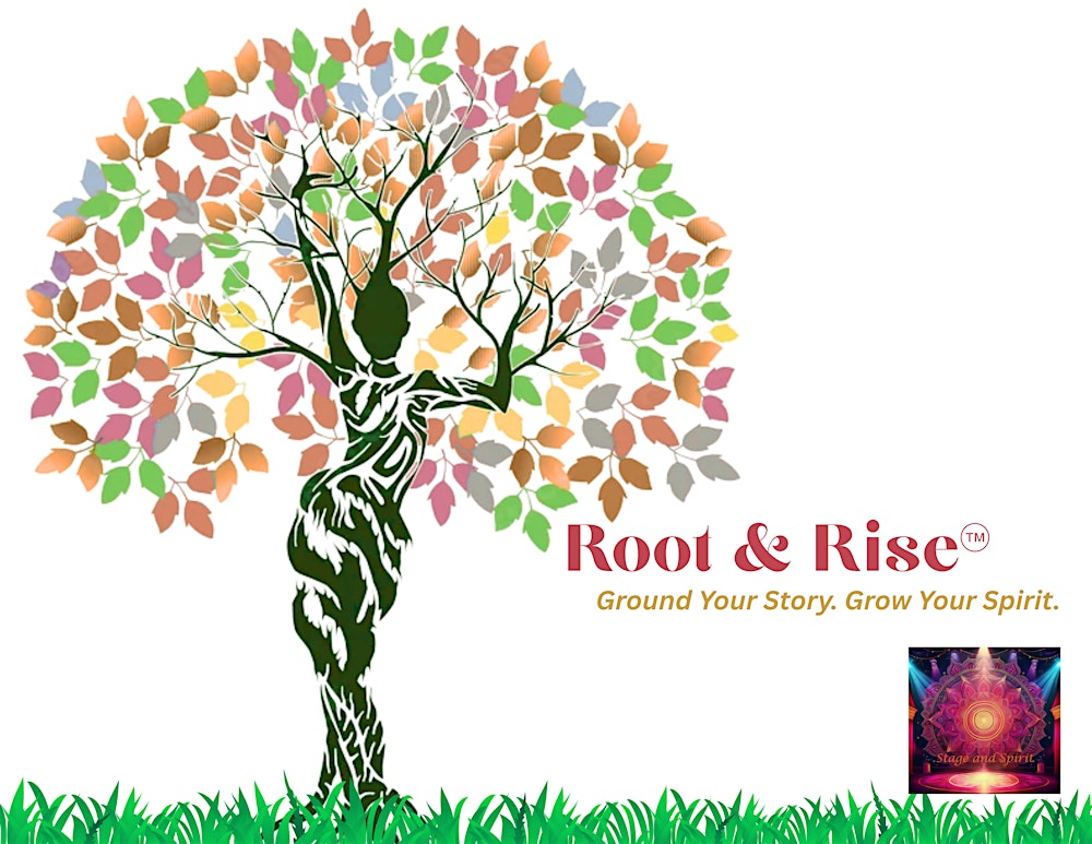 Root & Rise - A Creative Arts & Wellness Experience