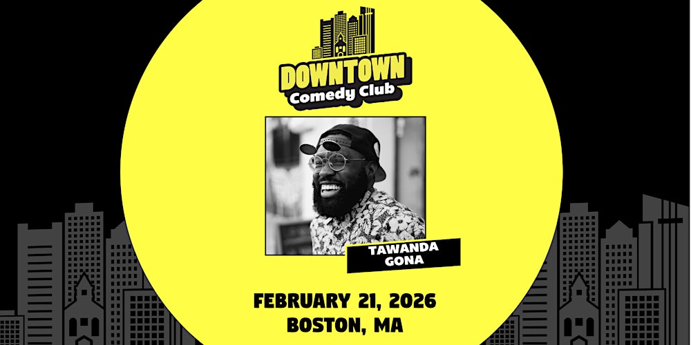 Downtown Comedy Club: Tawanda Gona