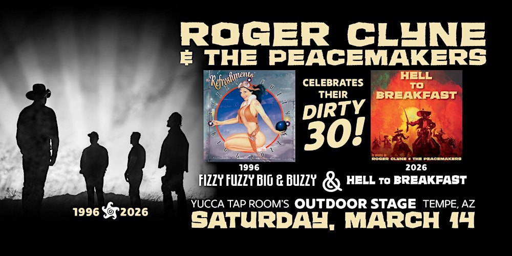 Roger Clyne & The Peacemakers' Dirty 30 Yucca Tap Room Weekend