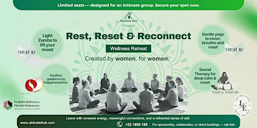 Rest, Reset & Reconnect - A Wellness Retreat Created by Women, for Women