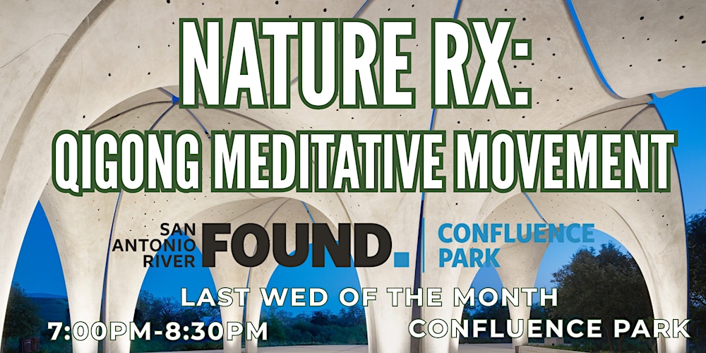 Nature Rx: Qigong Meditative Movement
