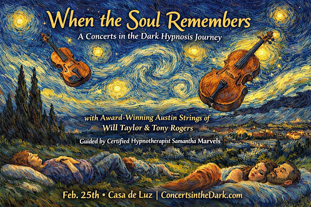 When the Soul Remembers: A Concerts in the Dark Hypnosis Journey