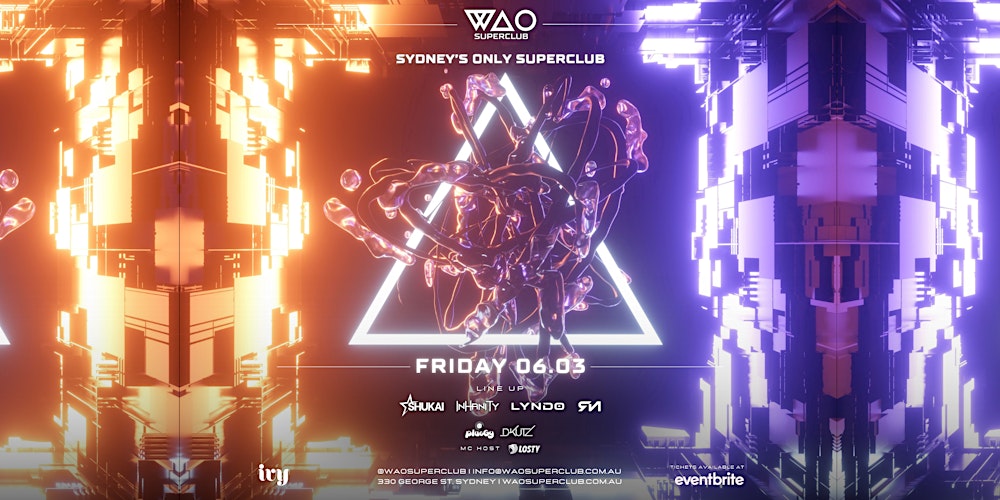 FRI 06 MAR - WAO SUPERCLUB @ IVY