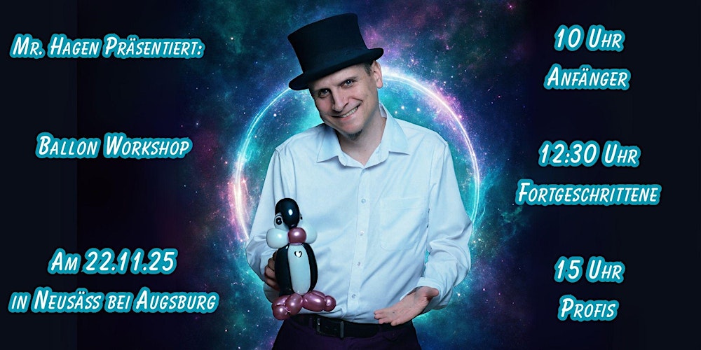 Ballon Workshop Tag: Anfänger - Fortgeschrittene - Profis