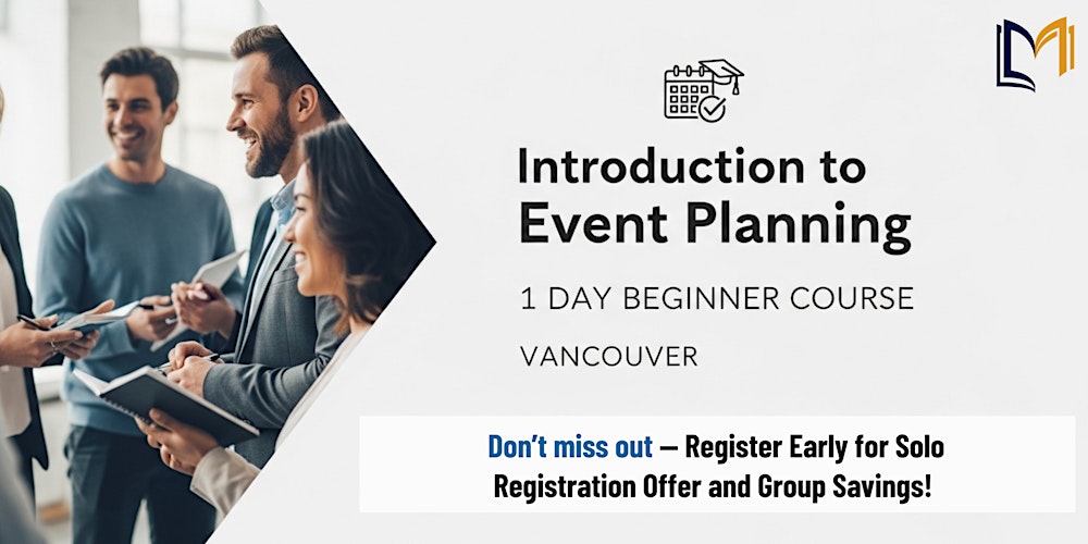Introduction to Event Planning – 1 Day Beginner Course in Vancouver