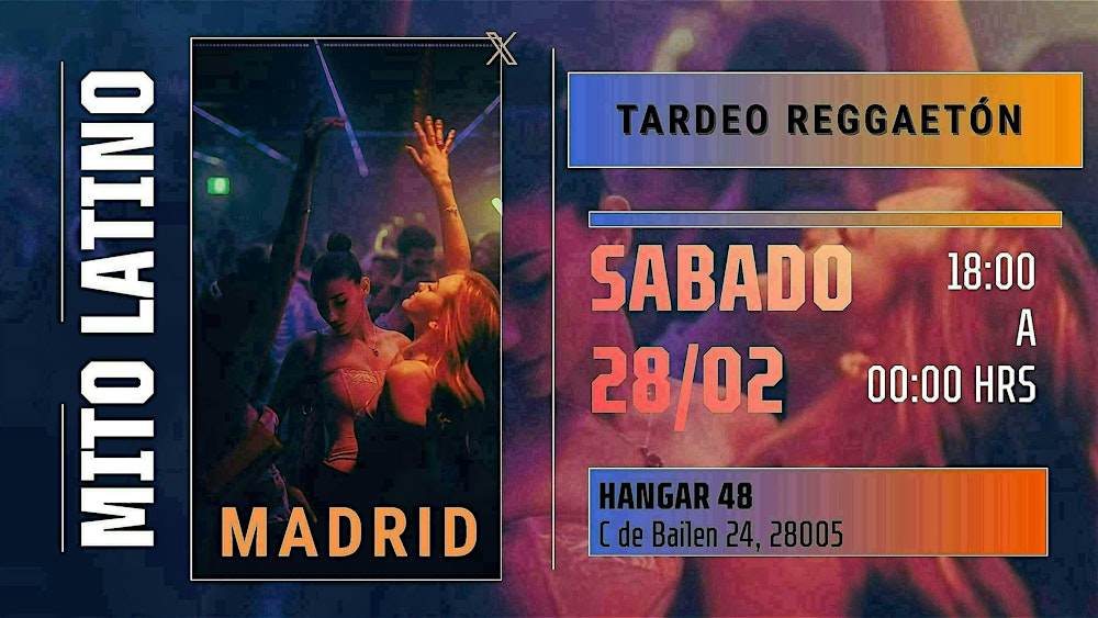 TARDEO REGGAETÓN · MITO LATINO   - Lounge Room · Hangar 48