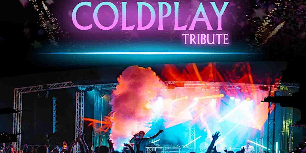 Coldplay Tribute Night - Longbridge