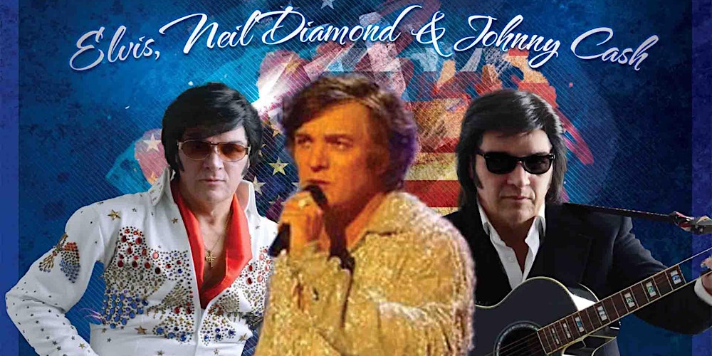 Elvis, Neil Diamond & Johnny Cash Tribute Night - Longbridge