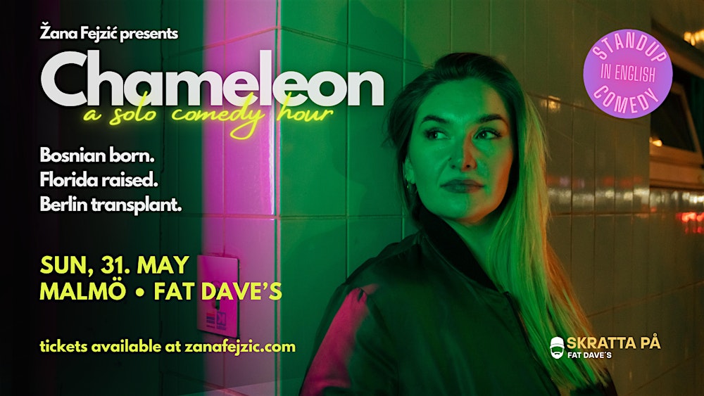 Žana Fejzić presents Chameleon: Solo English Standup Comedy (Malmö)