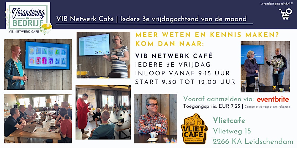 VIB Netwerk Café | Vrijdag 20 maart 2026 | 9:15 - 12: 00 u | Leidschendam