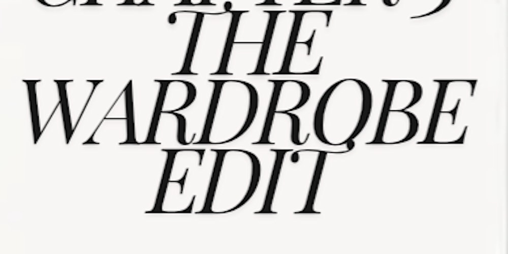 Chapter Three - The Wardrobe Edit