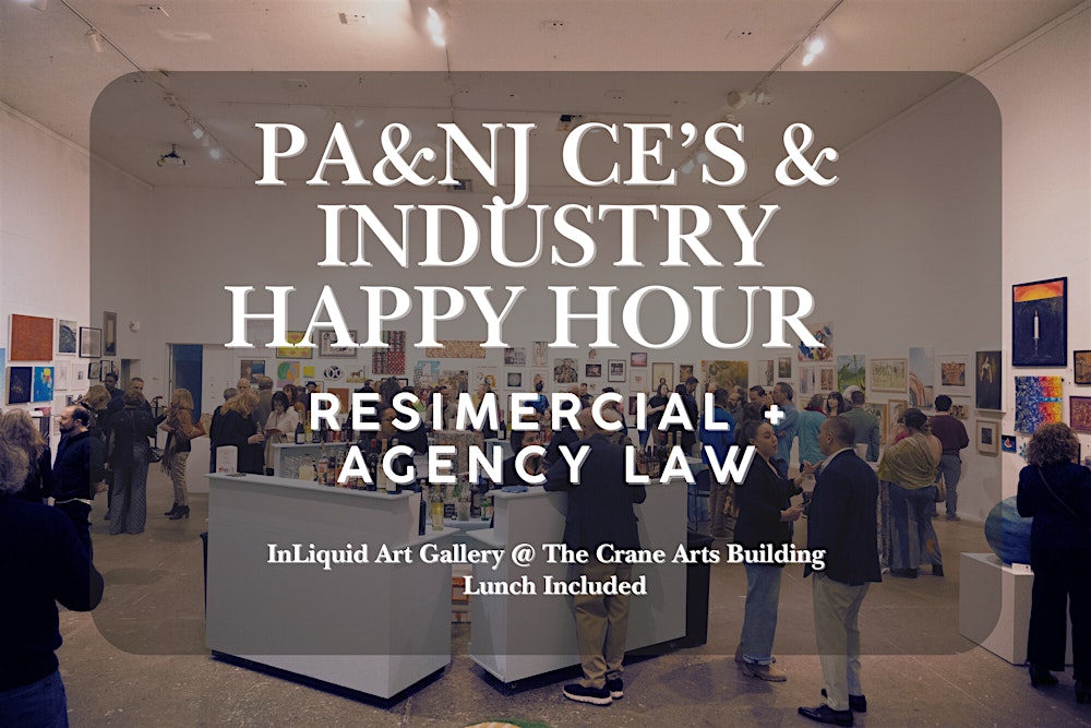 Industry Exchange: NJ–PA Day of Continuing Education & Happy Hour