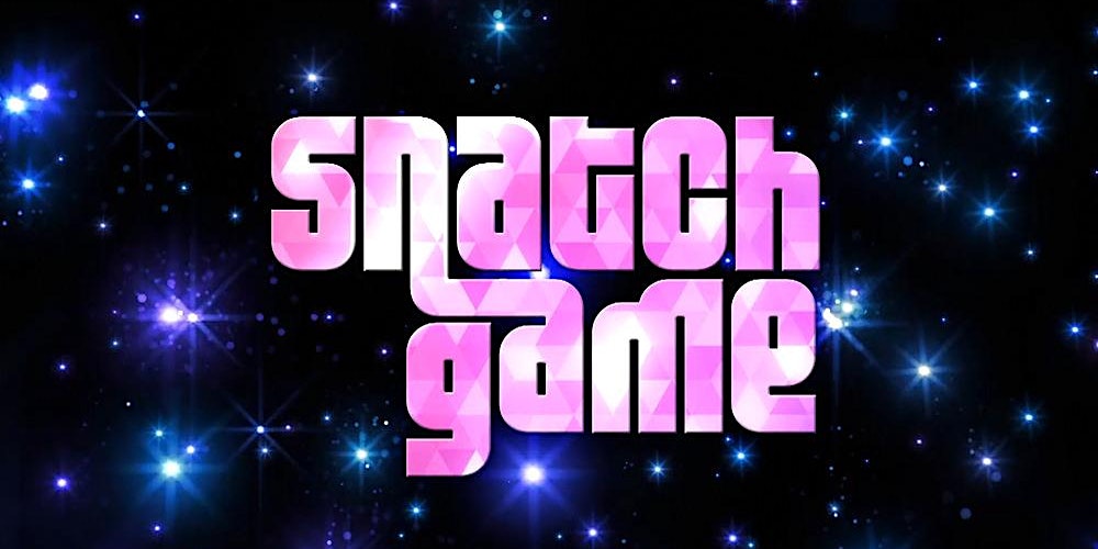 SNATCH GAME DRAG SHOW